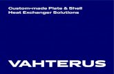 Custom-made Plate & Shell Heat Exchanger Solutions · 2020. 12. 21. · core of this heat exchanger is a fully welded plate pack enclosed in a strong shell structure, which eliminates