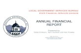 ANNUAL FINANCIAL REPORT · 2021. 7. 8. · ANNUAL FINANCIAL REPORT Presented by: Darla Erickson, Tami Gunlock and Kari Powles ... • Year End Trial Balance: the trial balance produced