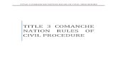 Title 3. Civil Procedure - Comanche Nation · 2020. 10. 1. · Procedure, the Comanche Nation Children and Family Relations Code shall apply, any conflicting provisions of this Code