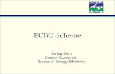 ECBC Schemepace-d.com/wp-content/uploads/2016/08/ECBC... · 2016. 8. 5. · • Amendments in CPWD SOR incorporating energy efficiency parameters 12th Plan: Wide scale implementation