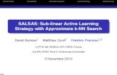 SALSAS: Sub-linear Active Learning Strategy with ...cedric.cnam.fr/~crucianm/src/echelle/FPrecioso.pdf · Introduction Scalability SALSAS System LSH indexing Experiments SALSAS: Sub-linear