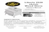 Liberty 2020 (Aust) Wood StoveClearances may be reduced by methods specified in NFPA 211, listed wall shields, pipe shields, or other means approved by local building or fire officials.
