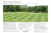 The Fun Factor - MSU Libraries2013/01/25  · this the “fun factor.” However, golf is difficult, and what should be an engag- ing challenge can become unduly diffi- cult given