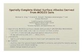 Spatially Complete Global Surface Albedos Derived from MODIS …2016. 7. 29. · Spatially Complete Global Surface Albedos Derived from MODIS Data Michael D. King,1,2 Crystal B. Schaaf,3