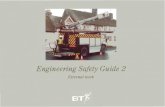 Engineering Safety Guide - Sam Hallas · 2019. 9. 4. · Compressed gases Compressed gas (mainly air) is used for a variety of purposes. However, it can cause damage to any part of