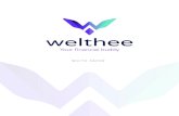 Welthee White Paper · 2021. 6. 16. · Regular passive income Fully automated diversified portfolios Long-term portfolios that can generate up to 300% ROI per year Short-term portfolios