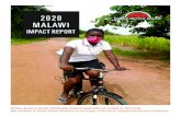 2020 MALAWI · 2021. 6. 1. · 4 2020 MALAWI IMPACT REPORT BICYCLE HELPS SUSTAIN FAMILY'S INCOME While schools were closed in Malawi due to the COVID-19 pandemic, Elizabeth (17) helped