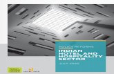Policy Reforms-Indian Hotel and Hospitality Sector · The Hotel and Hospitality Sector currently faces several challenges due to inconsistent norms, restrictions, policies and regulations.