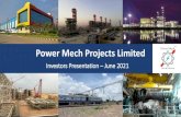 Power Mech Projects Limited · 2021. 6. 19. · 2 Gas Turbines, BHEL • First ETC of 1X500 MW Boiler & Auxiliaries, Mejia, BHEL • Erection of Structural, Steam Generator & Auxiliaries