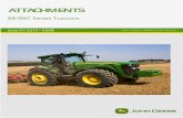 ATTACHMENTS - Deere · 2012. 7. 25. · Issue 01-2010 (EAME) ATTACHMENTS FOR FIELD INSTALLATION 8R and 8RT Series Tractors-2 ATTACHMENTS FOR FIELD INSTALLATION Unless otherwise indicated,