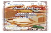 Panasonic bread maker SD-YD250 Manual · 2017. 5. 7. · the bread pan. Place the bread pan inside the body. Be sure the bread pan contacts the bottom of the unit. Turn the handle