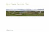 Bow River Access Plan - DRAFT · 2018. 8. 23. · In response to Alberta’s Tourism Framework (GOA 2013) and the South Saskatchewan Regional Plan (GOA 2017) that support tourism