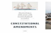 CONSTITUTIONAL AMENDMENTS · 2015. 10. 20. · of the USS Constitution. Over the next two years, 35 such logs will be sawed into planking to replace much of the storied hull of the