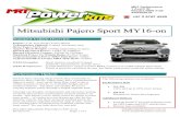 Mitsubishi Pajero Sport MY16-on...Mitsubishi Pajero Sport MY16-on The following options are available: Performance Kits XA Kit 15kw and up to 32% more torque. XB Kit Planned for future