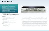 DES-3200 Seriescontent.us.dlink.com/wp-content/uploads/2014/03/DES-3200...DES-3200 Series Layer 2 Managed Switch Resilience & Quality of Service For mission critical environments the