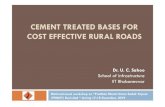 CEMENT TREATED BASES FOR COST EFFECTIVE RURAL ROADS14.143.90.243/nrida/sites/default/files/Announcements/Cemstb18De… · CEMENT TREATED BASES FOR COST EFFECTIVE RURAL ROADS Dr. U.