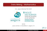 Data Mining - Mathematics - univ-angers.frricher/dm/data_mining_0_maths.pdf · 2018. 5. 25. · Dr. Jean-Michel RICHER Data Mining - Mathematics 8 / 102. Operations on vectors Operations