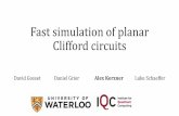 Fast simulation of planar Clifford circuits · 2021. 3. 24. · CH form [Bravyi et al 19] Clifford circuits Apply a gate [Gottesman 97] Measure one qubit 2 [Aaronson-Gottesman 04]