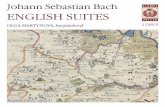 Johann Sebastian Bach ENGLISH SUITES · 2020. 7. 2. · Allemande precedes an extensive movement not based on dance music – the Prelude (Johann Kuhnau is considered the founder