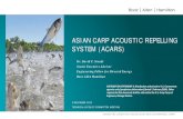 ASIAN CARP ACOUSTIC REPELLING SYSTEM (ACARS)