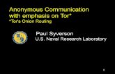 Anonymous Communication with emphasis on Tor*