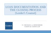 Loan Documents and the Closing Process (Lender's Counsel)