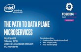 The path to data plane Microservices - FOSDEM 2021