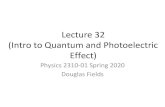 (Intro to Quantum and Photoelectric Effect) Lecture 32