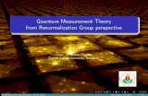 Quantum Measurement Theory from Renormalization Group ...