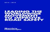 leadinG the worldwide movement to imProve road Safety