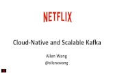 Cloud-Native and Scalable Kafka