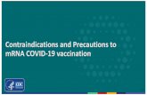 Contraindications and Precautions to mRNA COVID-19 vaccination