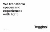 We transform spaces and experiences with light