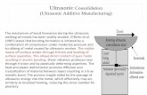 Ultrasonic Consolidation (Ultrasonic Additive Manufacturing)