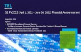 Q1 FY2022 (April 1, 2021 June 30, 2021) Financial Announcement