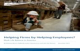 Helping Firms by Helping Employees?