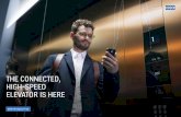 THE CONNECTED, HIGH-SPEED ELEVATOR IS HERE - KONE