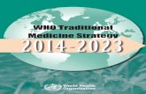WHO Traditional Medicine Strategy 2 0 1 4 - 2 0 2 3