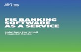 FIS BANKING SOFTWARE AS A SERVICE