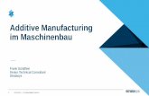 Additive Manufacturing im Maschinenbau