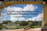 S-151 Structure Replacement and Automation Completion Project