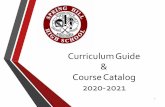Curriculum Guide Course Catalog 2020-2021