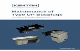 Maintenance of Type UP Busplugs - Kentan