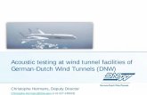 Acoustic testing at wind tunnel facilities of German-Dutch ...