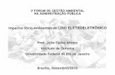 Impactos S ócio -Ambientais do LIXO ELETROELETRÔNICO Prof ...