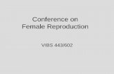 Conference on Female Reproduction