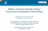 Office of Rural Health Policy Technical Assistance Workshop