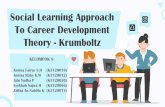 Social Learning Approach To Career Development Theory ...