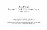 VLSI Design Lecture 2: Basic Fabrication Steps and ...