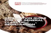 APPLICATION GUIDE FOR THE GENERAL CLASS OF REGISTRATION